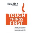 thumbnail image 1 of Tough Things First: Leadership Lessons from Silicon Valley's Longest Serving CEO (Business Books), 1 of 1