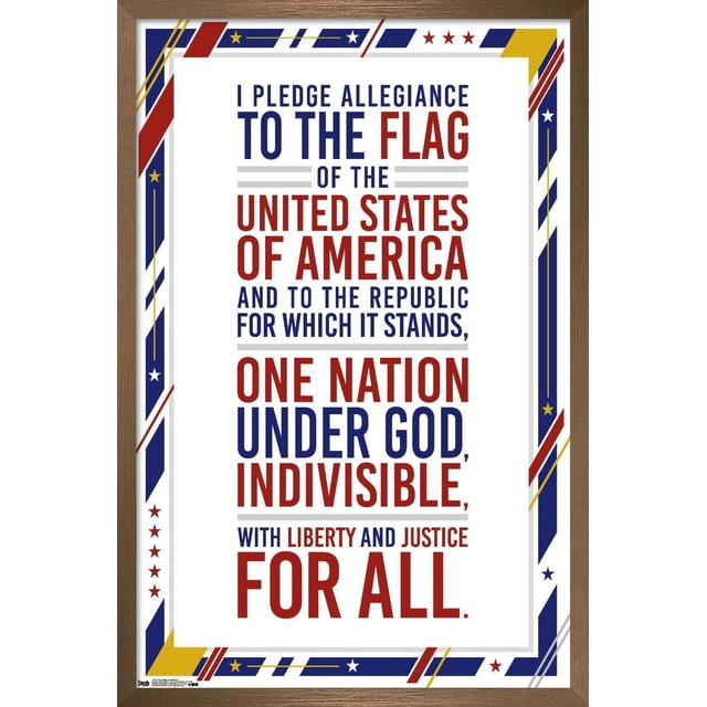 Les États-Unis d'Amérique - Affiche Murale du Serment d'Allégeance, 22,375 Pouces x 34 Pouces, Montrant le Serment d'Allégeance en Texte Audacieux Rouge et Bleu sur Papier d'Affiche Blanc Lustré avec une Bordure Patriotique de Rayures Rouges, Bleues, Jaunes et d'Étoiles, Encadrée en Bois, Idéale comme art Mural pour la Déco de la Maison Ou du Bureau.