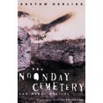 thumbnail image 1 of The Noonday Cemetery and Other Stories, 1 of 1