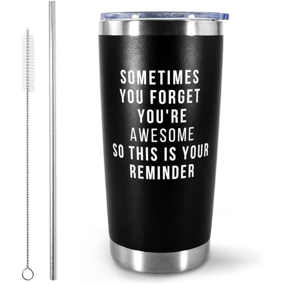 Gifts For Men Women Sometimes You Forget You''re Awesome Thank You Gift Idea for Birthday Dad,Husband,Friend,Coworker,Thank you,Motivation, Nurse, Teacher, Boss, Coworker 20 Oz Tumbler(Black)
