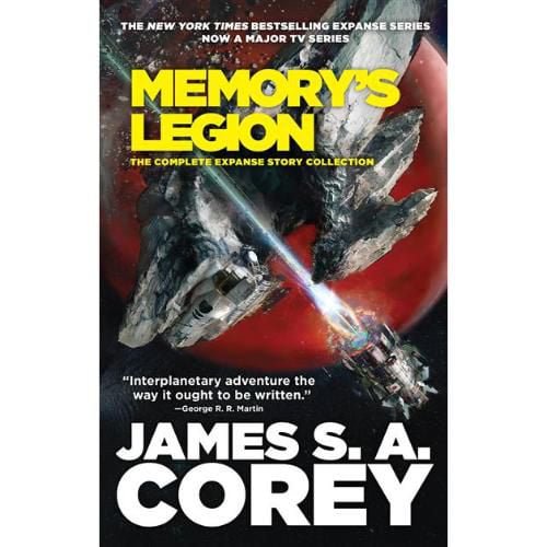 Memory's Legion The Complete Expanse Story Collection