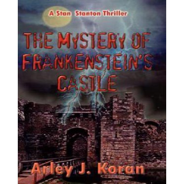 Le Mystère du Château de Frankenstein (Standon Thriller)