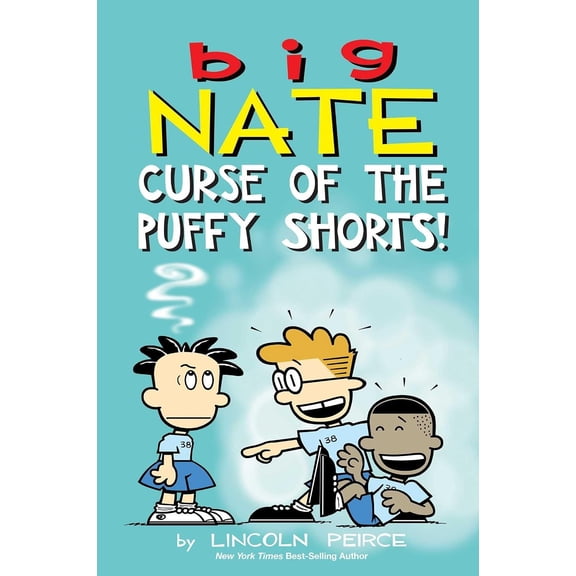 Seasonal : Big Nate: Curse Of The Puffy Shorts By Lincoln Peirce