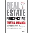 thumbnail image 1 of Real Estate Prospecting: Create a Million-Dollar Life Through Relationships, Online Leads, Technology, and Social Media, 1 of 1