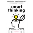 thumbnail image 2 of Réflexion Intelligente: Trois Clés Essentielles pour Résoudre les Problèmes, Innover et Faire des Choses, 2 of 2