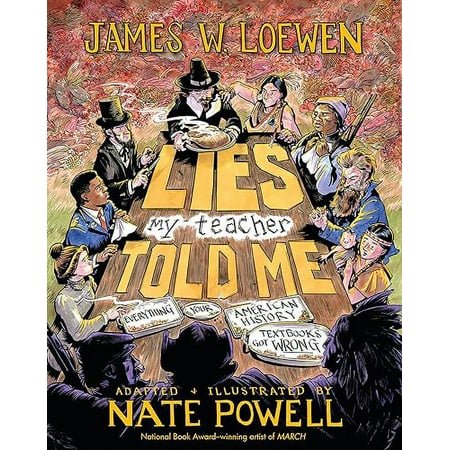 Lies My Teacher Told Me: A Graphic Adaptation