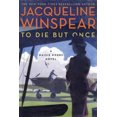 thumbnail image 3 of To Die But Once (un Roman de Maisie Dobbs), 3 of 4