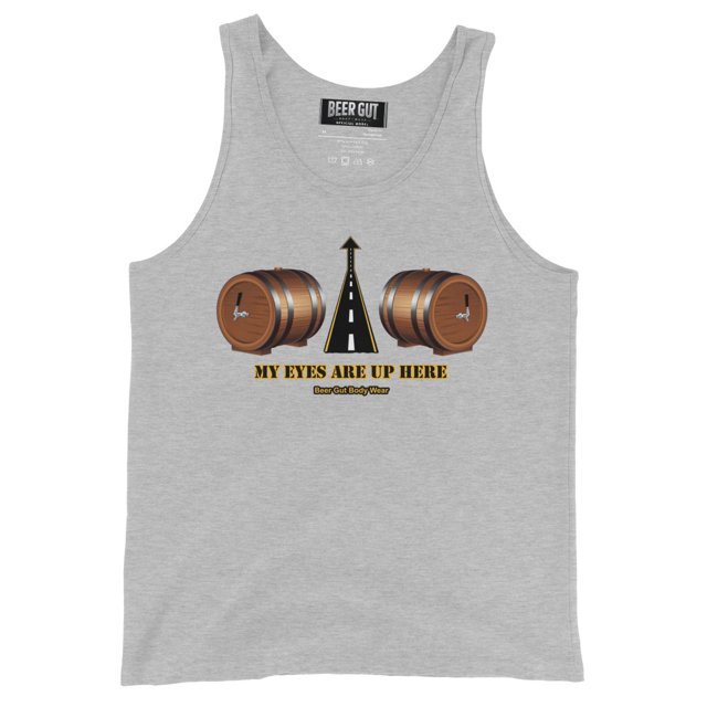 My eyes are up here Men's Tank Top