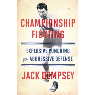 Championship Fighting, Jack Demspey Paperback