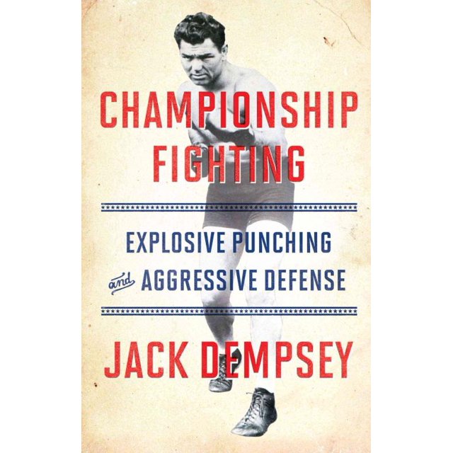 Championship Fighting, Jack Demspey Paperback