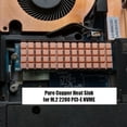 thumbnail image 4 of Copper M.2 SSD Heat Sink NVME NGFF M2 2280 Radiator Solid State Hard Disk Heatsink PC Notebook Cooler Thermal Cooling Pad Thin 2.5mm, 4 of 6