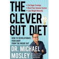 thumbnail image 2 of Clever Gut Diet, Michael Mosley Hardcover, 2 of 3