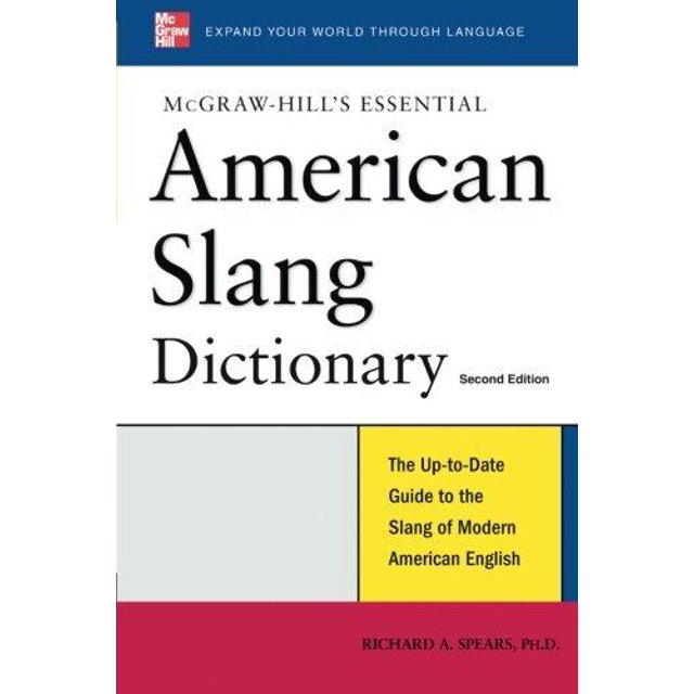 McGraw-Hill's Essential American Slang