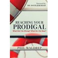 thumbnail image 1 of Reaching Your Prodigal: What Did I Do Wrong? What Do I Do Now?, 1 of 2