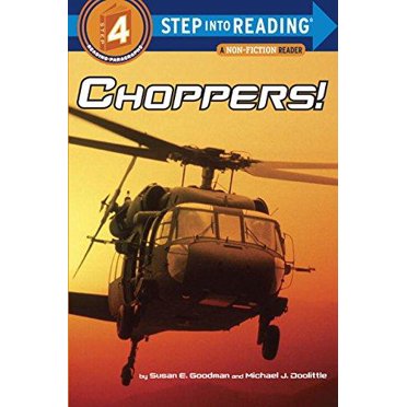 Choppers By Goodman, Susan E./ Doolittle, Michael J. (PHT)/ Doolittle, Michael J. (ILT)