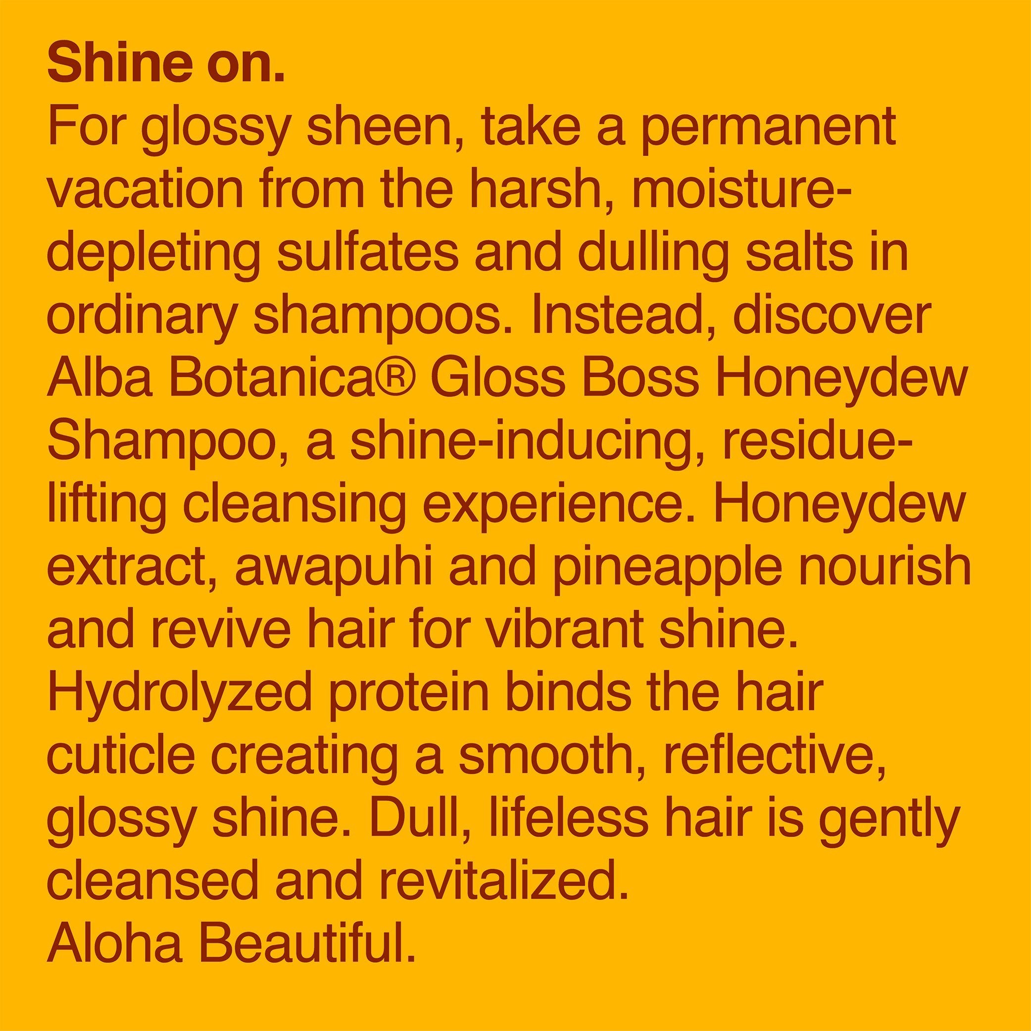 Alba Botanica Gloss Boss Miellat Shampooing Hawaïen Naturel