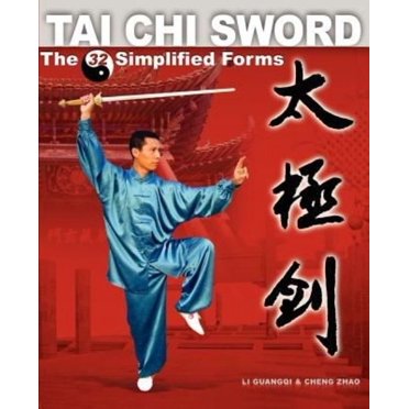Tai Chi Sword: The 32 Simplified Forms
