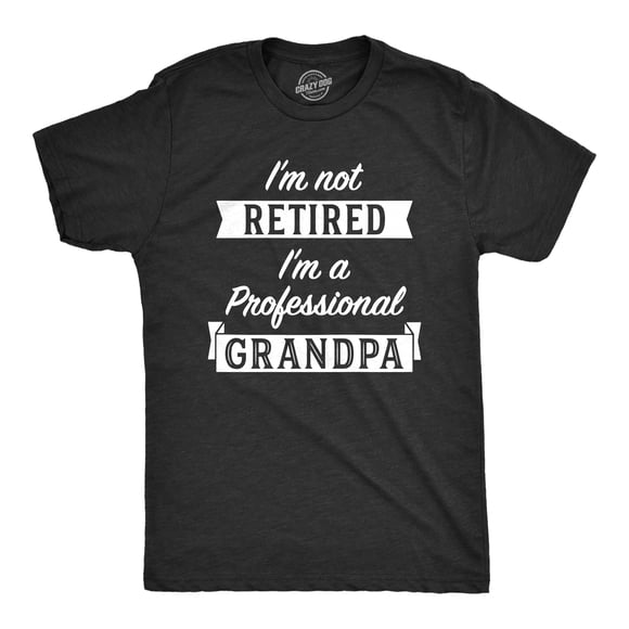 T-shirt pour Hommes « Je Ne Suis Pas à la Retraite, Je Suis un Grand-Papa Professionnel » Drôle Papa Fête des Pères (Gris Chiné Noir) - TTG