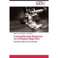 thumbnail image 1 of Competitividad Regional En La Regi N Baj O-Sur, 1 of 2