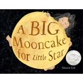thumbnail image 1 of A Big Mooncake for Little Star, 1 of 2