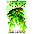 thumbnail image 2 of GREEN LANTERN CORPS TP VOL 01 TO BE A LANTERN (AUG098053), 2 of 2
