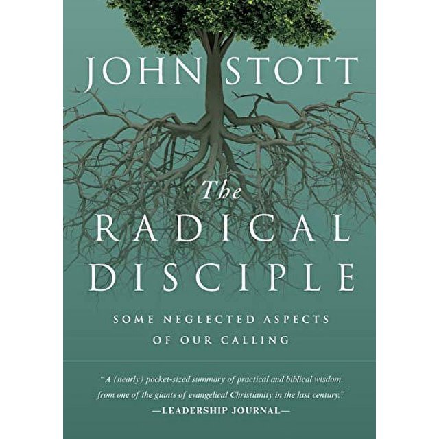 Le Disciple Radical, Quelques Aspects Négligés de Notre Appel