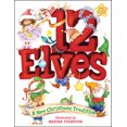 thumbnail image 1 of Les 12 Elfes une Nouvelle Tradition de Noël Illustrée, 1 of 4