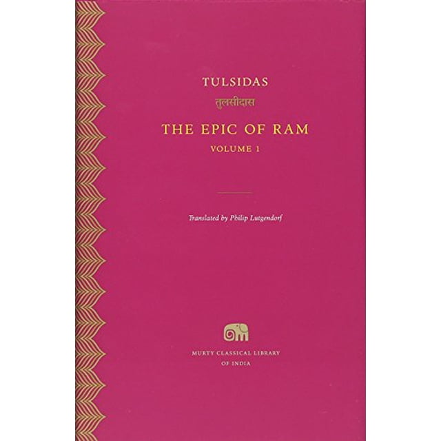 The Epic of Ram, Volume 1 (Murty Classical Library of India)