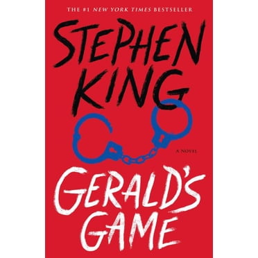 Gerald's Game Book by Stephen King (Trade paperback)