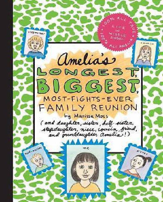 Amelia's Longest, Biggest, Most-Fights-Ever Family Reunion