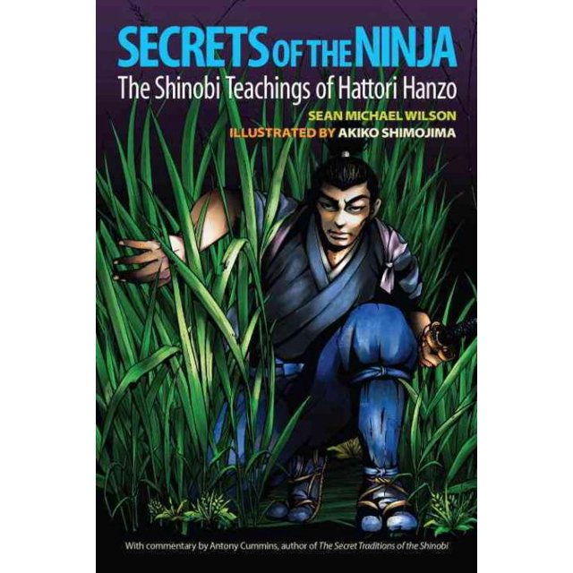 Secrets du Ninja, Sean Michael Wilson Livre Broché