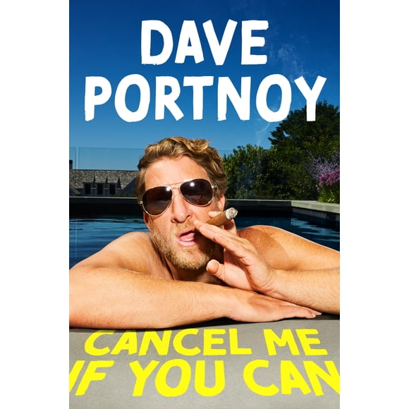 Cancel Me If You Can by Dave Portnoy