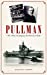 Pullman: The Man, the Company, the Historical Park