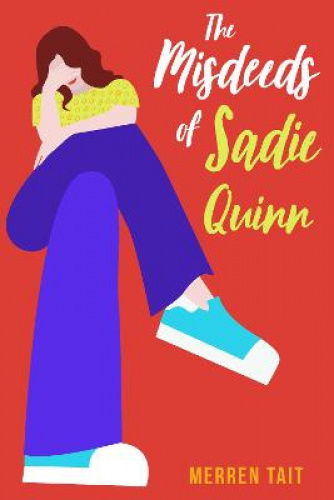 Les Méfaits de Sadie Quinn (la Bonne Vie)