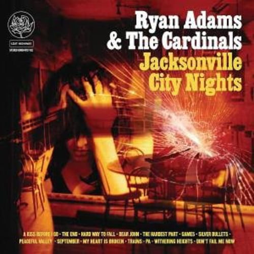 Ryan Adams - Jacksonville City Nights (Vinyl)