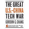 thumbnail image 1 of The Great U.S.-China Tech War Paperback – 2020 by Gordon G. Chang, 1 of 1