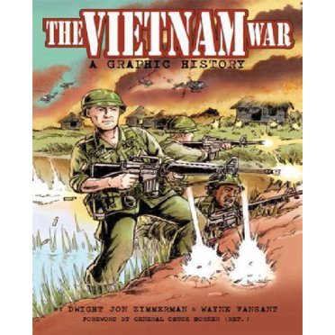 The Vietnam War: A Graphic History