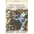 thumbnail image 1 of Thoughts on Family Worship, 1 of 1
