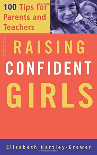 Raisin Confiant Filles: 100 Conseils pour Parents et Enseignants