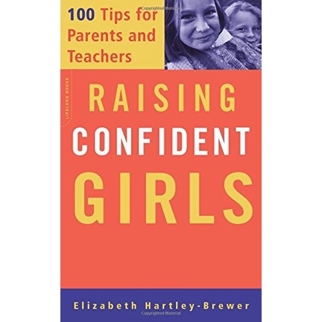 Raisin Confiant Filles: 100 Conseils pour Parents et Enseignants