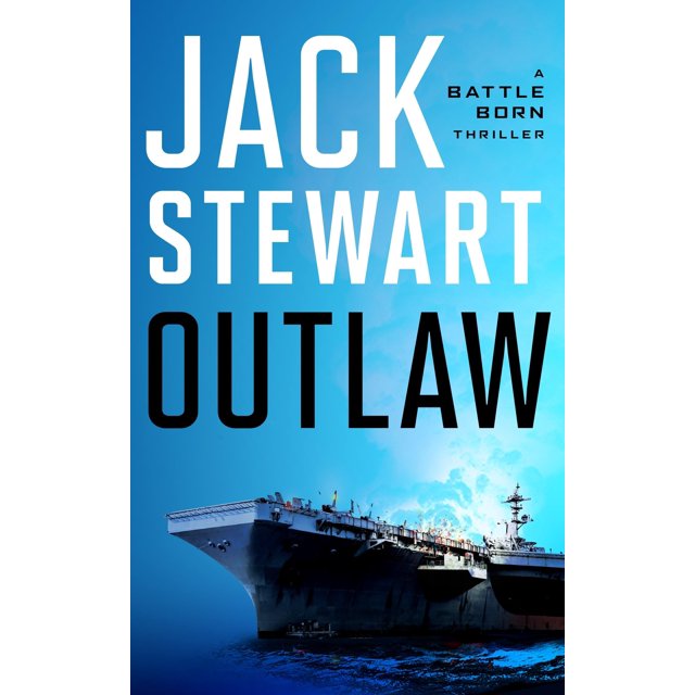 Outlaw (Battle Born, 2)