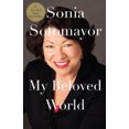 thumbnail image 2 of Mon Monde Bien-Aimé, Sonia Sotomayor Broché, 2 of 2