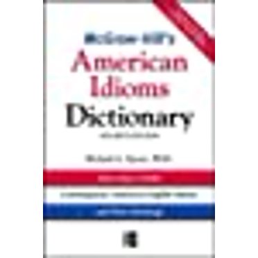 McGraw-Hill's Dictionnaire d'Idiomes Américains (Mggraw-hill ESL References)