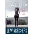 thumbnail image 1 of Leaving Fishers, Margaret Peterson Haddix Broché, 1 of 4