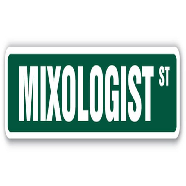 SignMission SS-MIXOLOGIST 18 in. Mixologist Street Sign - Bartender Barmaid Barman Bar Tap