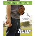 thumbnail image 1 of Bauer, Joan: Soar, 1 of 3