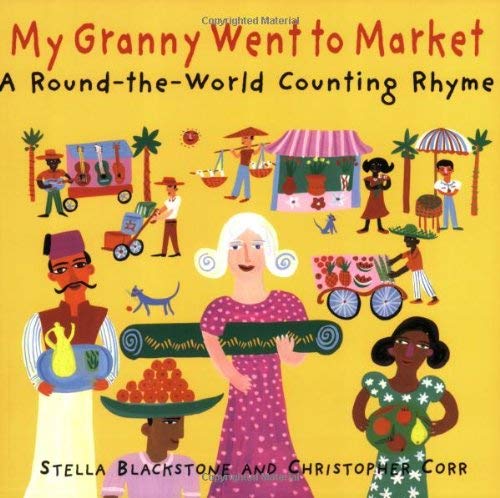 Ma Grand-Mère Est Allée au Marché, une Comptine du Tour du Monde
