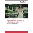 thumbnail image 1 of Precipitación pluvial  y su efecto en la salud, 1 of 2