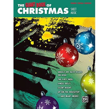 Le Géant Livre de Noël Partition Musicale : Piano/vocal/guitare (le Géant Livre de Partition Musicale)
