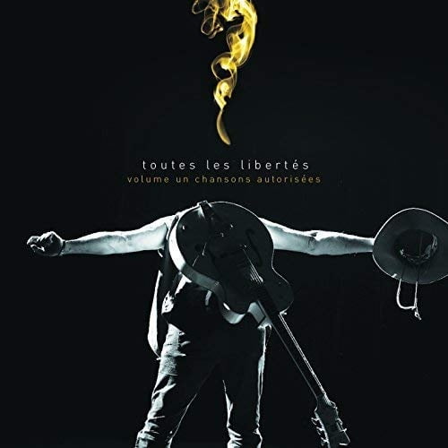 Toutes Les Libertes Vol 1